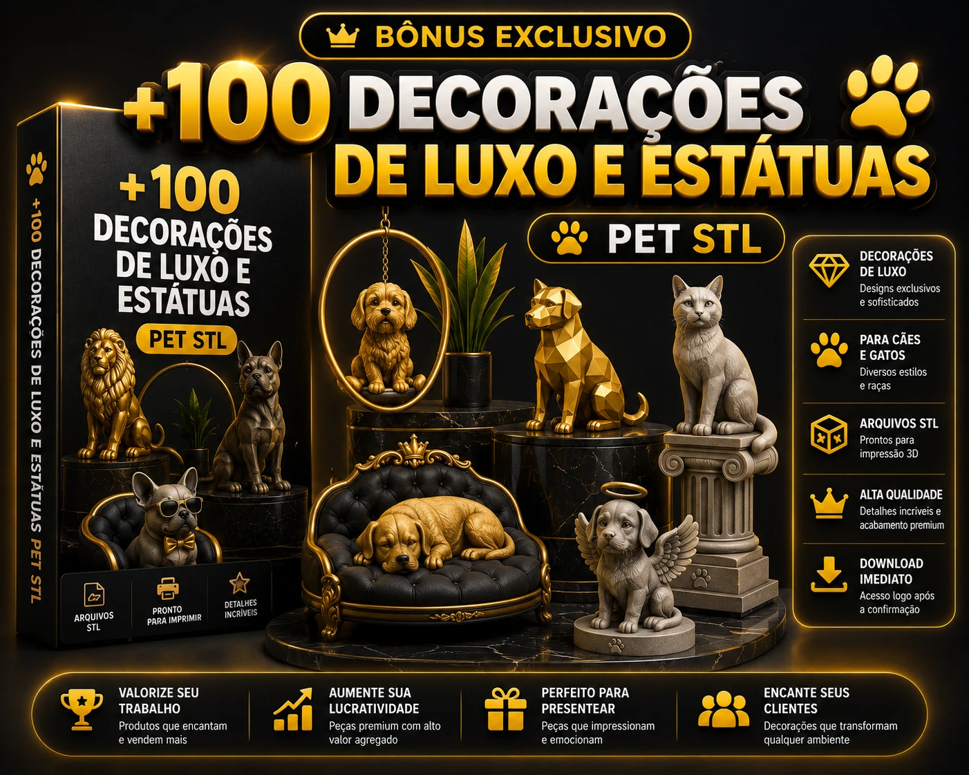 +100 DECORAÇÕES DE LUXO E ESTÁTUAS PET STL